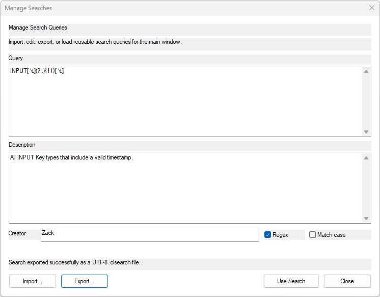 Manage Searches window containing a reusable regex query, its description, creator, and matching options